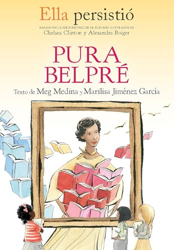 Beispielbild fr Ella Persisti: Pura Belpr / She Persisted: Pura Belpr zum Verkauf von Blackwell's