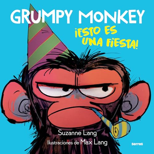Stock image for Grumpy Monkey: ¡Esto Es Una Fiesta! / Grumpy Monkey Party Time! for sale by ThriftBooks-Dallas