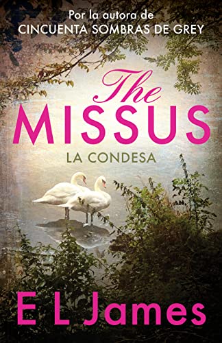 Stock image for The Missus (La Condesa) (Spanish Edition) [Paperback] James, E. L. for sale by Lakeside Books