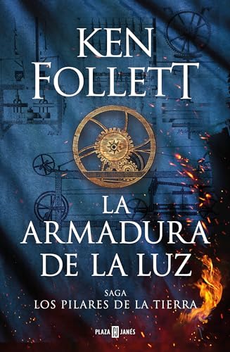 Imagen de archivo de La armadura de la luz / The Armor of Light (Los Pilares de la Tierra) (Spanish Edition) [Paperback] Follett, Ken a la venta por Lakeside Books