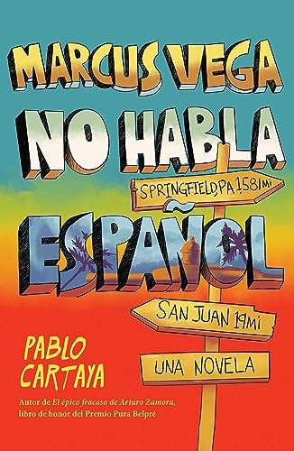 Beispielbild fr Marcus Vega No Habla Espaol / Marcus Vega Doesn't Speak Spanish zum Verkauf von Blackwell's