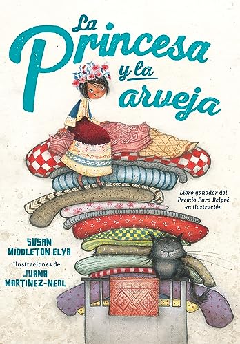 Beispielbild fr La Princesa Y La Arveja. Un Cuento En Per / La Princesa and the Pea zum Verkauf von Blackwell's