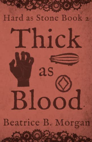 Stock image for Thick as Blood (Hard as Stone) for sale by Lucky's Textbooks