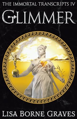 9781644771839: Glimmer (The Immortal Transcripts)