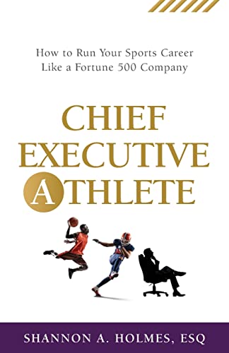 Beispielbild fr Chief Executive Athlete : How to Run Your Sports Career Like a Fortune 500 Company zum Verkauf von Buchpark