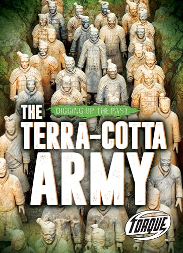 9781644870709: The Terra-Cotta Army (Digging Up the Past)