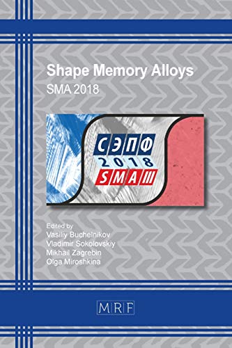 Stock image for Shape Memory Alloys SMA 2018 9 Materials Research Proceedings for sale by PBShop.store US