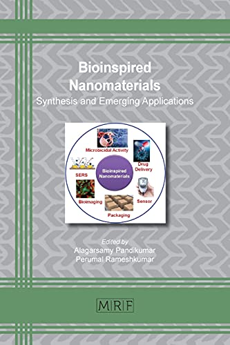 Stock image for Bioinspired Nanomaterials: Synthesis and Emerging Applications (Materials Research Foundations) for sale by Big River Books
