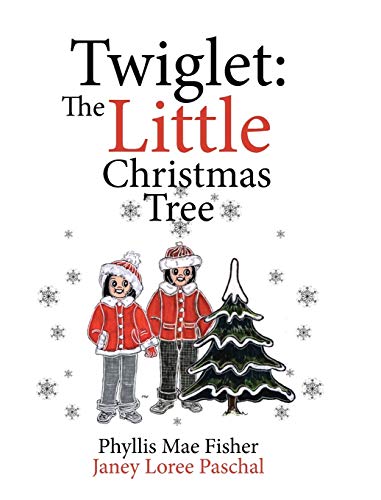 Stock image for Twiglet: The Little Christmas Tree for sale by ThriftBooks-Atlanta