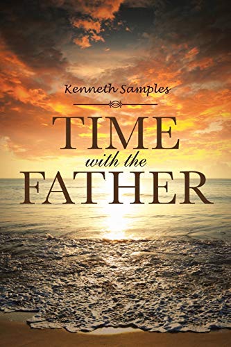 Imagen de archivo de Time with the Father a la venta por Books From California