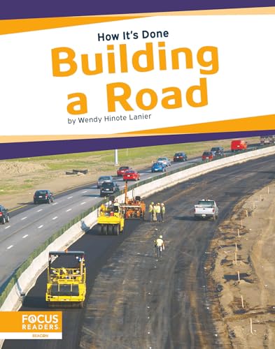 Stock image for Building a Road (How It's Done) for sale by GF Books, Inc.