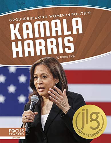 Stock image for Kamala Harris (Groundbreaking Women in Politics) for sale by Reuseabook