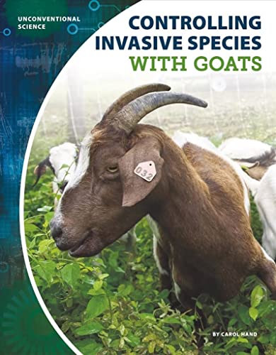 Stock image for Controlling Invasive Species with Goats for sale by Better World Books