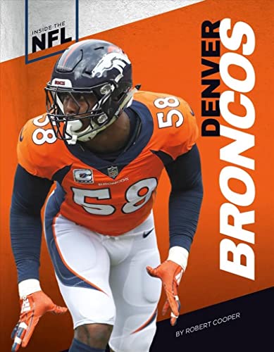 Beispielbild fr Denver Broncos (Inside the NFL) zum Verkauf von Reuseabook