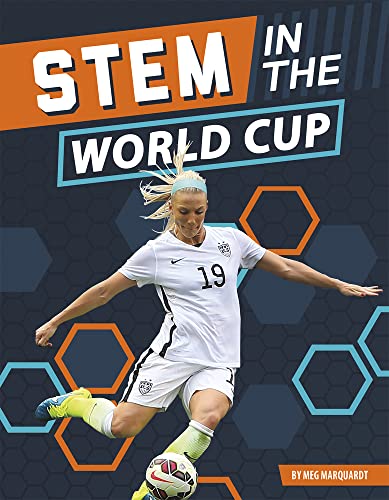 Beispielbild fr STEM in the World Cup (Stem in the Greatest Sports Events) zum Verkauf von Book Deals
