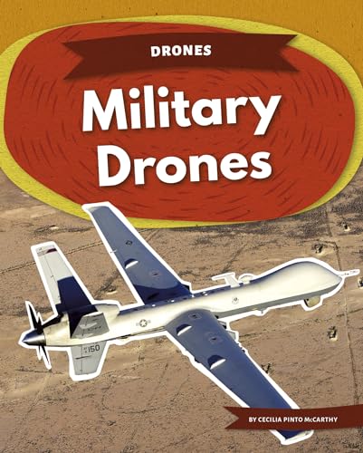 Stock image for Military Drones 9781644944370 for sale by PBShop.store US