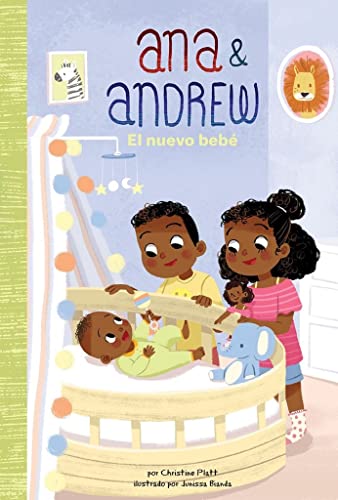 Beispielbild fr El nuevo beb (The New Baby) (Ana & Andrew Set 2 (Spanish)) zum Verkauf von Monster Bookshop