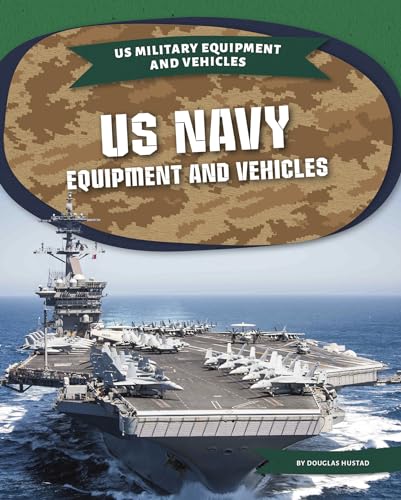 Stock image for US Navy Equipment Equipment and Vehicles for sale by PBShop.store US