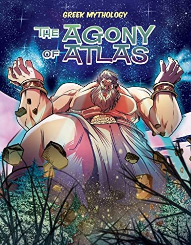 Stock image for Greek Mythology: The Agony of Atlas for sale by PBShop.store US