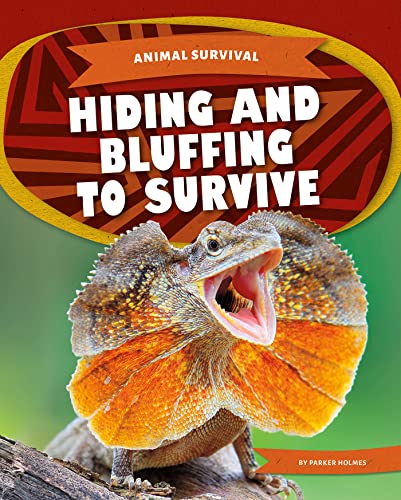 Stock image for Animal Survival: Hiding and Bluffing to Survive for sale by PBShop.store US
