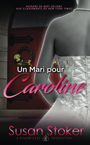 Stock image for Un Mari pour Caroline 4 Forces Trs Spciales for sale by PBShop.store US