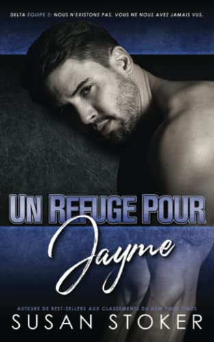 Stock image for Un Refuge pour Jayme for sale by ThriftBooks-Atlanta