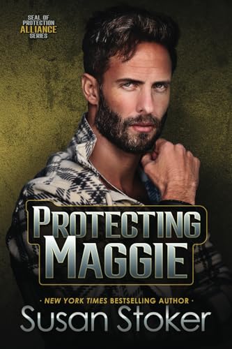 9781644994498: Protecting Maggie (SEAL of Protection: Alliance)