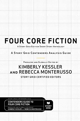 Stock image for Four Core Fiction: A Story Grid Contenders Analysis Guide for sale by HPB-Diamond