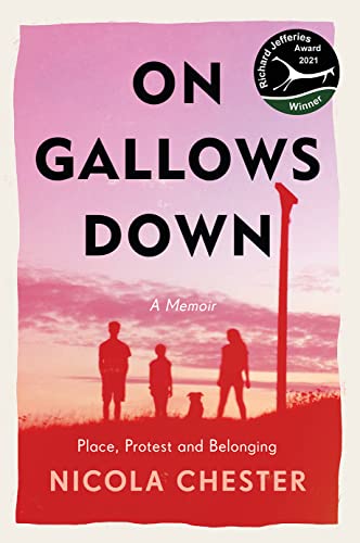 Stock image for On Gallows Down: Place, Protest and Belonging for sale by AwesomeBooks