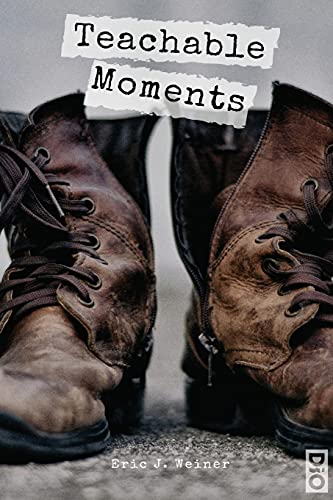 Beispielbild fr Teachable Moments Critical Reflections from a Damaged Life zum Verkauf von TextbookRush