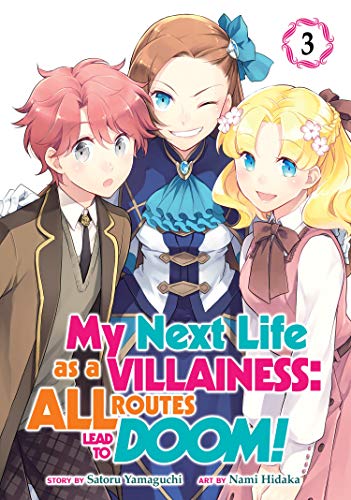 Stock image for My Next Life as a Villainess: All Routes Lead to Doom! (Manga) Vol. 3 for sale by Goodwill of Colorado