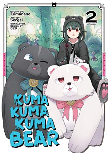 Beispielbild fr Kuma Kuma Kuma Bear (Manga) Vol. 2 zum Verkauf von KuleliBooks