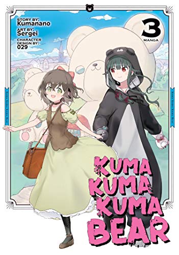 Beispielbild fr Kuma Kuma Kuma Bear (Manga) Vol. 3 zum Verkauf von Big River Books