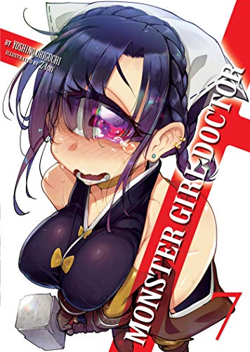 9781645058229: Monster Girl Doctor (Light Novel) Vol. 7