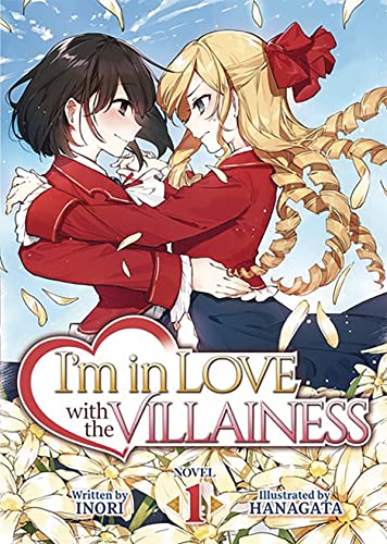 Stock image for Im in Love with the Villainess (Light Novel) Vol. 1 for sale by Goodwill Books