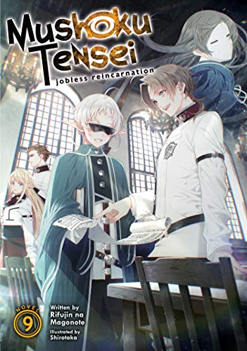 Beispielbild fr Mushoku Tensei: Jobless Reincarnation (Light Novel) Vol. 9 zum Verkauf von Zoom Books Company