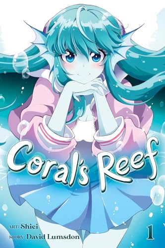 9781645059790: Coral's Reef Vol. 1