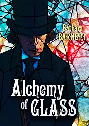 Beispielbild fr Alchemy of Glass (2) (The Apothecary  s Curse Series) zum Verkauf von Open Books