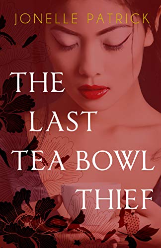 Stock image for The Last Tea Bowl Thief for sale by Dream Books Co.