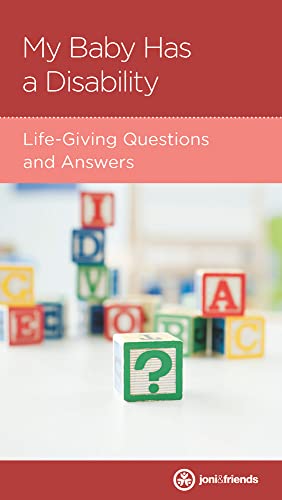 Stock image for My Baby Has a Disability: Life-Giving Questions and Answers for sale by Jenson Books Inc