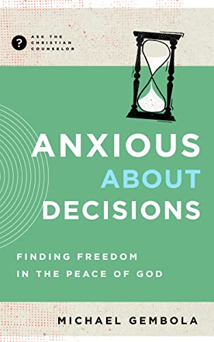 Beispielbild fr Anxious About Decisions zum Verkauf von Blackwell's