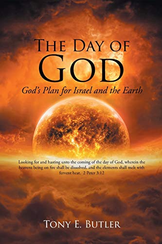 Beispielbild fr The Day of God: God's Plan for Israel and the Earth zum Verkauf von Bookmonger.Ltd