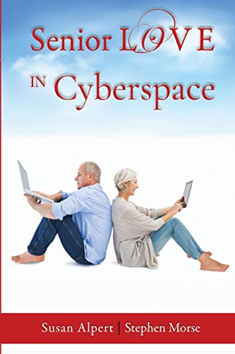 Imagen de archivo de Senior Love in Cyberspace a la venta por SecondSale
