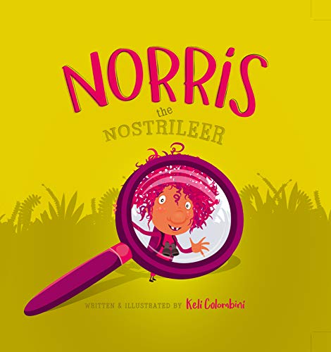 Beispielbild fr Norris the Nostrileer zum Verkauf von SecondSale