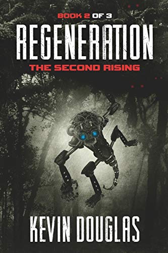 9781645164494: Regeneration: The Second Rising (Regeneration Series) [Idioma Ingls]: The 2nd Rising