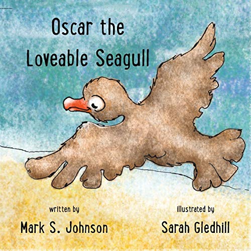 Beispielbild fr Oscar the Loveable Seagull zum Verkauf von Blue Vase Books