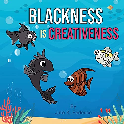 Imagen de archivo de Blackness Is Creativeness a la venta por Books Unplugged