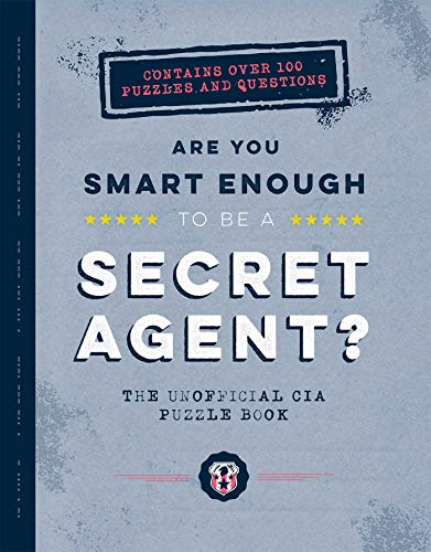 Stock image for Are You Smart Enough to Be a Secret Agent? for sale by SecondSale