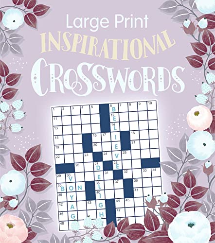 Beispielbild fr Large Print Inspirational Crosswords (Large Print Puzzle Books) zum Verkauf von Wonder Book