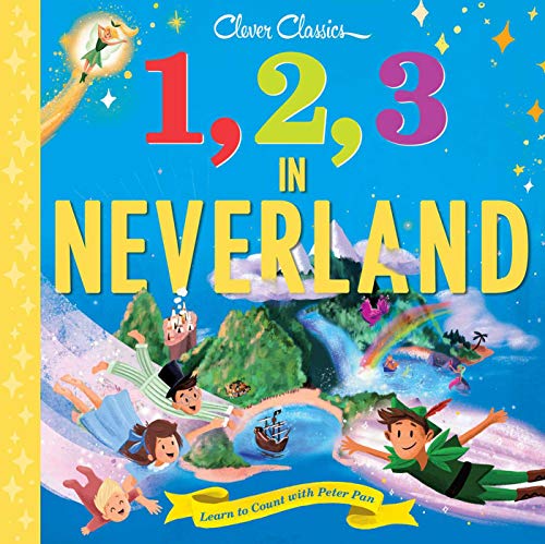 Stock image for 1, 2, 3 in Neverland (Clever Classics) for sale by HPB-Ruby